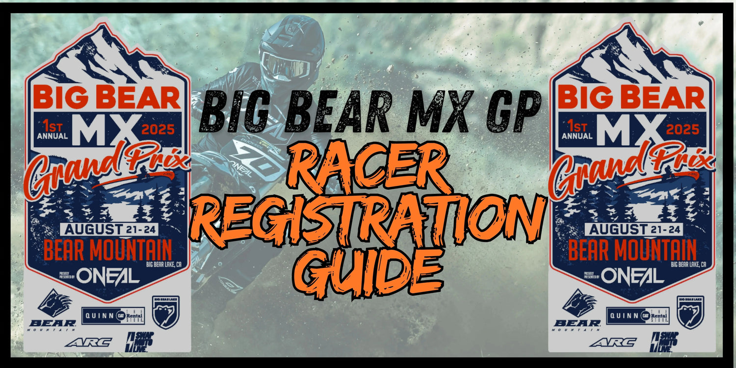 Big Bear MX Grand Prix 2025 racer registration
