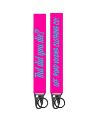 But Did You Die? Keychain OFF-ROAD VIXENS CLOTHING CO.