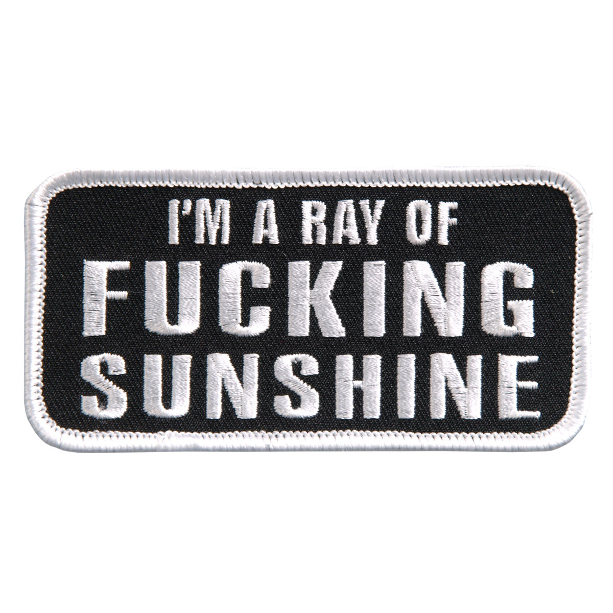 Hot Leathers I'm A Ray of Sunshine Embroidered 4" 4" x 2" Patch Hot Leathers