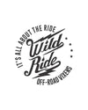 Wild Ride Decal 6" x 6" - LiveTheGnar